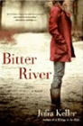 Amazon.com order for
Bitter River
by Julia Keller