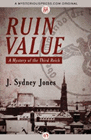 Bookcover of
Ruin Value
by J. Sydney Jones