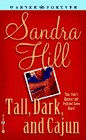 Amazon.com order for
Tall, Dark and Cajun
by Sandra Hill