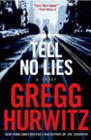 Amazon.com order for
Tell No Lies
by Gregg Hurwitz