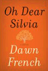 Amazon.com order for
Oh Dear Silvia
by Dawn French