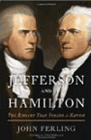 Amazon.com order for
Jefferson and Hamilton
by John Ferling