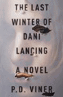 Amazon.com order for
Last Winter of Dani Lancing
by P. D. Viner