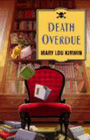 Amazon.com order for
Death Overdue
by Mary Lou Kirwin