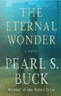 Bookcover of
Eternal Wonder
by Pearl S. Buck