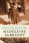 Bookcover of
Prague Winter
by Madeleine Albright