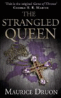 Amazon.com order for
Strangled Queen
by Maurice Druon
