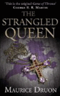 Amazon.com order for
Strangled Queen
by Maurice Druon