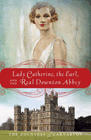 Amazon.com order for
Lady Catherine, the Earl, and the Real Downton Abbey
by Countess of Carnarvon