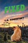 Bookcover of
Fixed
by L. A. Kornetsky
