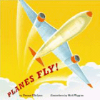 Amazon.com order for
Planes Fly!
by George Ella Lyon