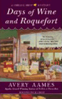 Amazon.com order for
Days of Wine and Roquefort
by Avery Aames