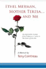 Amazon.com order for
Ethel Merman, Mother Teresa...and Me
by Tony Cointreau