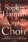 Amazon.com order for
Orphan Choir
by Sophie Hannah