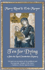 Bookcover of
Ten for Dying
by Mary Reed