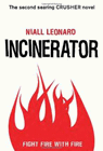 Amazon.com order for
Incinerator
by Niall Leonard