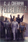 Bookcover of
Peacemaker
by C. J. Cherryh