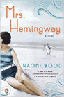 Amazon.com order for
Mrs. Hemingway
by Naomi Wood
