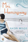 Amazon.com order for
Mrs. Hemingway
by Naomi Wood