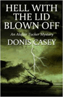 Amazon.com order for
Hell with the Lid Blown Off
by Donis Casey