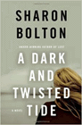 Amazon.com order for
Dark and Twisted Tide
by Sharon Bolton