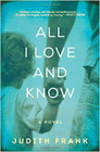 Amazon.com order for
All I Love and Know
by Judith Frank