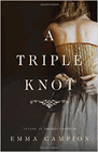 Amazon.com order for
Triple Knot
by Emma Campion