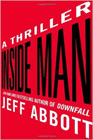 Amazon.com order for
Inside Man
by Jeff Abbott