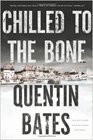 Bookcover of
Chilled to the Bone
by Quentin Bates