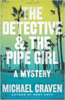 Amazon.com order for
Detective & the Pipe Girl
by Michael Craven