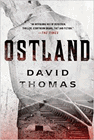 Amazon.com order for
Ostland
by David Thomas