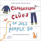 Amazon.com order for
Clothesline Clues to Jobs People Do
by Kathryn Heling