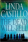 Amazon.com order for
Dead Will Tell
by Linda Castillo