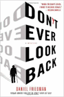 Amazon.com order for
Don't Ever Look Back
by Daniel Friedman