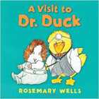 Amazon.com order for
Visit to Dr. Duck
by Rosemary Wells