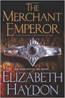 Amazon.com order for
Merchant Emperor
by Elizabeth Haydon
