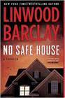 Bookcover of
No Safe House
by Linwood Barclay