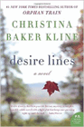 Bookcover of
Desire Lines
by Christina Baker Kline