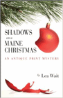 Amazon.com order for
Shadows on a Maine Christmas
by Lea Wait