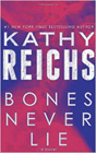 Amazon.com order for
Bones Never Lie
by Kathy Reichs