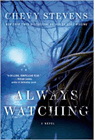Amazon.com order for
Always Watching
by Chevy Stevens