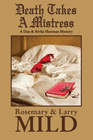 Amazon.com order for
Death Takes a Mistress
by Rosemary Mild