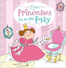 Bookcover of
Even Princeses Go to the Potty
by Wendy Wax