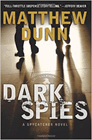 Amazon.com order for
Dark Spies
by Matthew Dunn