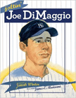Amazon.com order for
Joltin Joe DiMaggio
by Jonah Winter