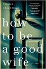 Amazon.com order for
How To Be a Good Wife
by Emma Chapman
