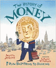 Bookcover of
History of Money
by Martin Jenkins