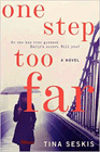 Amazon.com order for
One Step Too Far
by Tina Seskis