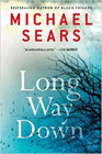 Amazon.com order for
Long Way Down
by Michael Sears