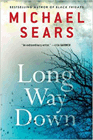 Amazon.com order for
Long Way Down
by Michael Sears